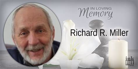 Richard R Miller, 72 